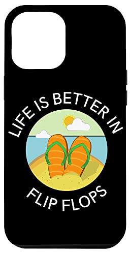 Life is Better in Flip Flops" Sommer Beachy Style lustig Hülle für iPhone 12 Pro Max Life is Better in Flip Flops" Sommer Beachy Style lustig Hülle für iPhone 12 Pro Max von MeinShirt