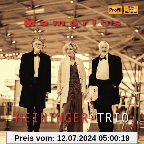 Memories von Meininger-Trio
