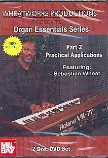 Organ Essentials Series vol.2: DVD-Video Practical Applications von Mel Bay Publications
