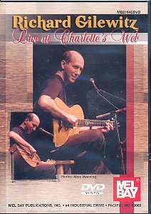 Richard Gilewitz - Live at Charlotte's Web: DVD-Video von Mel Bay Publications