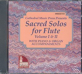 SACRED SOLOS FOR FLUTE CD VOL.1-2 : von Mel Bay Publications