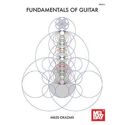 Mel Bay - Miles Okazaki - Fundamentals of Guitar Mel Bay - Miles Okazaki - Fundamentals of Guitar von Mel Bay