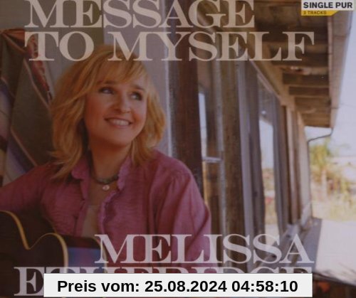 Message to Myself (2-Track) von Melissa Etheridge