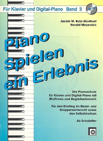 Piano spielen ein Erlebnis Band 3 (+CD) von Melodie-Edition Anton Peterer