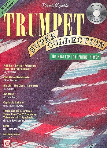 Trumpet Super Collection Band 1 (+CD): the best for the trumpet player von Melodie-Edition Anton Peterer