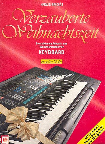 Verzauberte Weihnachtszeit (+CD) : von Melodie-Edition Anton Peterer
