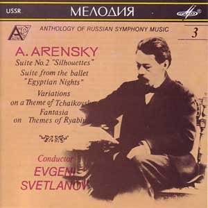 Arensky - Suite No.2. Suite from the ballet Egyptian Nights - Evgeni Svetlanov (CD) von Melodiya