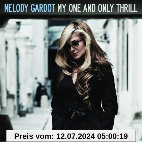 My One And Only Thrill von Melody Gardot