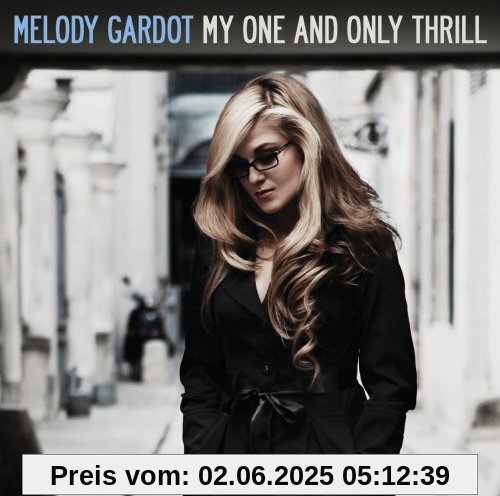 My One And Only Thrill von Melody Gardot