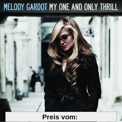 My One and Only Thrill (Import) von Melody Gardot