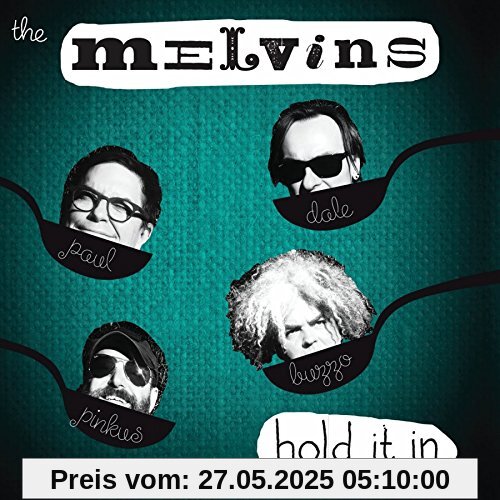 Hold It in Hold It in von Melvins