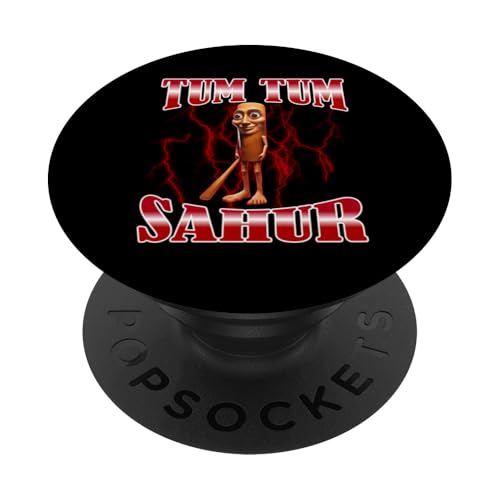 um tum tum sahur Meme Brainrot PopSockets Klebender PopGrip um tum tum sahur Meme Brainrot PopSockets Klebender PopGrip von Meme Brainrot tum tum sahur