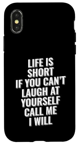 Das Leben ist kurz, wenn du nicht über dich selbst lachen kannst, ruf mich an Hülle für iPhone X/XS Das Leben ist kurz, wenn du nicht über dich selbst lachen kannst, ruf mich an Hülle für iPhone X/XS von Meme Designs by RLW