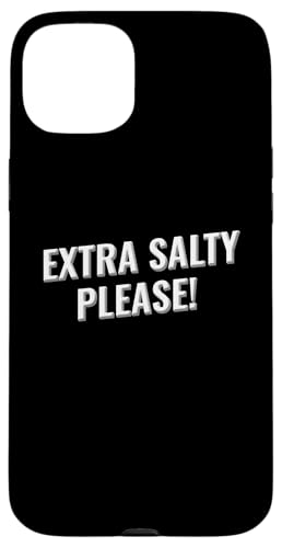 Extra salziges Please Design Hülle für iPhone 15 Plus Extra salziges Please Design Hülle für iPhone 15 Plus von Meme Designs by RLW