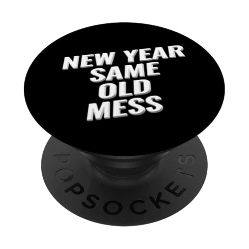 Neues Jahr, dasselbe alte Chaos PopSockets Klebender PopGrip Neues Jahr, dasselbe alte Chaos PopSockets Klebender PopGrip von Meme Designs by RLW