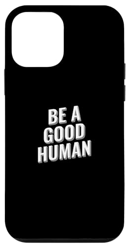 Seien Sie ein guter Mensch, inspirierendes Design Hülle für iPhone 12 mini Seien Sie ein guter Mensch, inspirierendes Design Hülle für iPhone 12 mini von Meme Designs by RLW