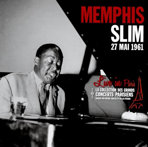 Live In Paris - 27 Mai 1961 Live In Paris - 27 Mai 1961 von Memphis Slim