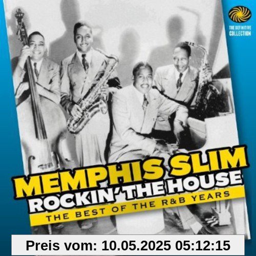 Rockin' The House (Best Of R&B Years) von Memphis Slim