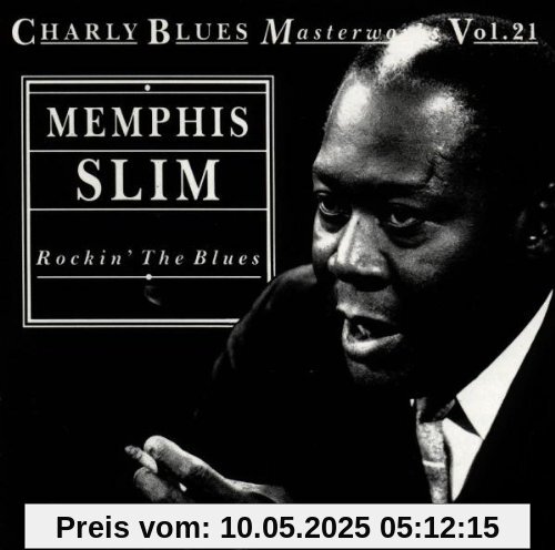 Rockin' the Blues Rockin' the Blues von Memphis Slim
