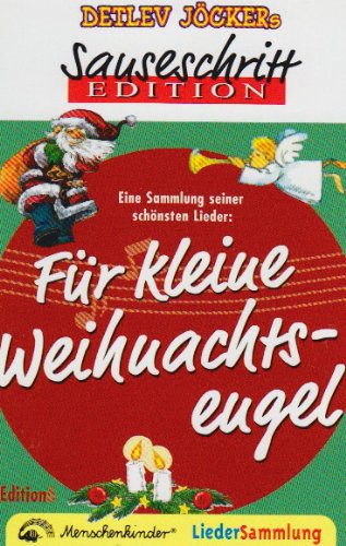 Sauseschritt Edition Für Kleine Weihnachtsengel [Musikkassette] von Menschenkinder-Verlag (Universal Music)