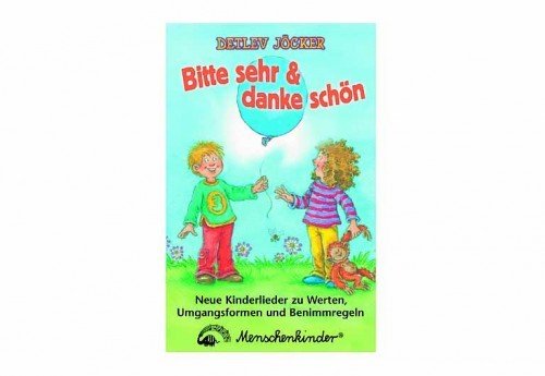 Bitte Sehr & Danke Schön [Musikkassette] von Menschenkinder Verlag