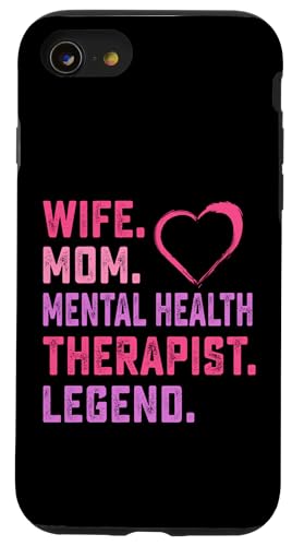 Ehefrau Mutter Psychische Gesundheit Therapeutin Legende Hülle für iPhone SE (2020) / 7 / 8 von Mental Health Awareness Ribbon & Items Gifts DMTRY