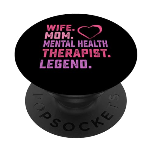 Ehefrau Mutter Psychische Gesundheit Therapeutin Legende PopSockets Klebender PopGrip Ehefrau Mutter Psychische Gesundheit Therapeutin Legende PopSockets Klebender PopGrip von Mental Health Awareness Ribbon & Items Gifts DMTRY