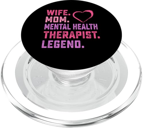 Ehefrau Mutter Psychische Gesundheit Therapeutin Legende PopSockets PopGrip für MagSafe Ehefrau Mutter Psychische Gesundheit Therapeutin Legende PopSockets PopGrip für MagSafe von Mental Health Awareness Ribbon & Items Gifts DMTRY