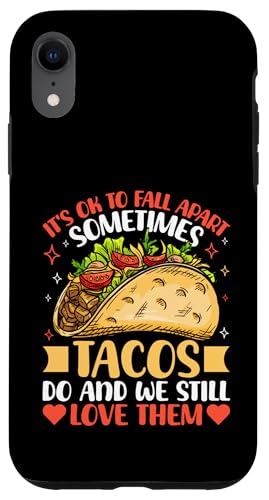 Es ist in Ordnung, auseinanderzufallen, manchmal tun es Tacos und wir lieben es immer noch Hülle für iPhone XR Es ist in Ordnung, auseinanderzufallen, manchmal tun es Tacos und wir lieben es immer noch Hülle für iPhone XR von Mental Health Awareness Ribbon & Items Gifts DMTRY