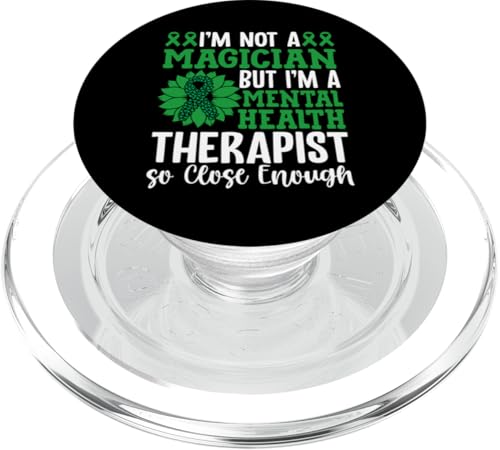 I'm Not A Magician But I'm A Mental Health Therapist So Close PopSockets PopGrip für MagSafe I'm Not A Magician But I'm A Mental Health Therapist So Close PopSockets PopGrip für MagSafe von Mental Health Awareness Ribbon & Items Gifts DMTRY