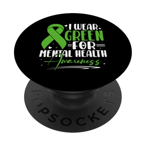 Ich trage Grün, um auf psychische Gesundheit aufmerksam zu machen PopSockets Klebender PopGrip Ich trage Grün, um auf psychische Gesundheit aufmerksam zu machen PopSockets Klebender PopGrip von Mental Health Awareness Ribbon & Items Gifts DMTRY