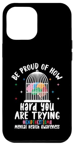 Seien Sie stolz darauf, wie hart Sie es versuchen Hülle für iPhone 12 Pro Max Seien Sie stolz darauf, wie hart Sie es versuchen Hülle für iPhone 12 Pro Max von Mental Health Awareness Ribbon & Items Gifts DMTRY