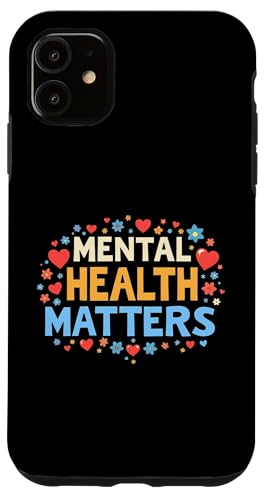Mental Health Matters Outfit Herren Damen Mentale Gesundheit Hülle für iPhone 11 Mental Health Matters Outfit Herren Damen Mentale Gesundheit Hülle für iPhone 11 von Mental Health Awareness für Psychische Gesundheit