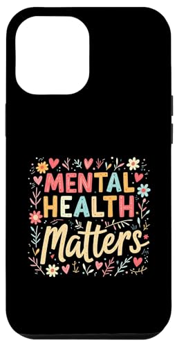 Mental Health Matters Outfit Herren Damen Mentale Gesundheit Hülle für iPhone 12 Pro Max Mental Health Matters Outfit Herren Damen Mentale Gesundheit Hülle für iPhone 12 Pro Max von Mental Health Awareness für Psychische Gesundheit