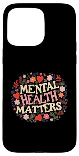 Mental Health Matters Outfit Herren Damen Mentale Gesundheit Hülle für iPhone 15 Pro Max Mental Health Matters Outfit Herren Damen Mentale Gesundheit Hülle für iPhone 15 Pro Max von Mental Health Awareness für Psychische Gesundheit