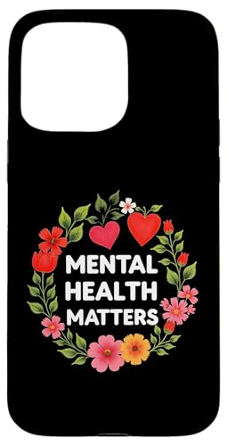 Mental Health Matters Outfit Herren Damen Mentale Gesundheit Hülle für iPhone 15 Pro Max Mental Health Matters Outfit Herren Damen Mentale Gesundheit Hülle für iPhone 15 Pro Max von Mental Health Awareness für Psychische Gesundheit
