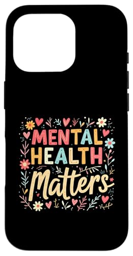 Mental Health Matters Outfit Herren Damen Mentale Gesundheit Hülle für iPhone 16 Pro Mental Health Matters Outfit Herren Damen Mentale Gesundheit Hülle für iPhone 16 Pro von Mental Health Awareness für Psychische Gesundheit