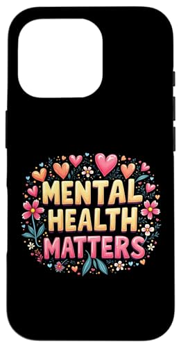 Mental Health Matters Outfit Herren Damen Mentale Gesundheit Hülle für iPhone 16 Pro Mental Health Matters Outfit Herren Damen Mentale Gesundheit Hülle für iPhone 16 Pro von Mental Health Awareness für Psychische Gesundheit