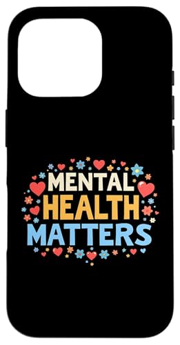 Mental Health Matters Outfit Herren Damen Mentale Gesundheit Hülle für iPhone 16 Pro Mental Health Matters Outfit Herren Damen Mentale Gesundheit Hülle für iPhone 16 Pro von Mental Health Awareness für Psychische Gesundheit