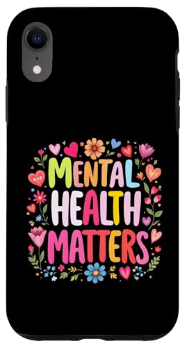 Mental Health Matters Outfit Herren Damen Mentale Gesundheit Hülle für iPhone XR Mental Health Matters Outfit Herren Damen Mentale Gesundheit Hülle für iPhone XR von Mental Health Awareness für Psychische Gesundheit