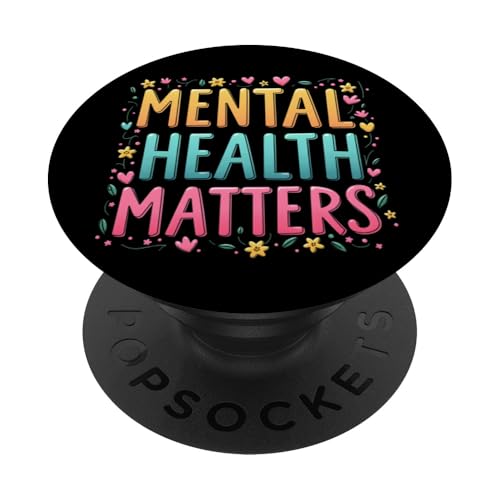 Mental Health Matters Outfit Herren Damen Mentale Gesundheit PopSockets Klebender PopGrip von Mental Health Awareness für Psychische Gesundheit