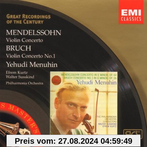 Great Recordings Of The Century - Mendelssohn / Bruch (Violinkonzerte) von Menuhin