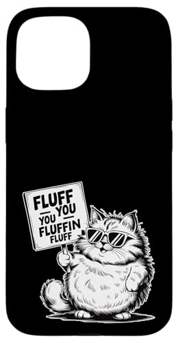 Adorable Fluff You Fluffin Fluff Katzenliebhaber, Katze, Mütter und Väter Hülle für iPhone 15 Adorable Fluff You Fluffin Fluff Katzenliebhaber, Katze, Mütter und Väter Hülle für iPhone 15 von Meow Mood Apparel.USA