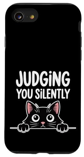 Judging You Silently Katzenhumor für Katzenliebhaber, Katzenmütter und Papa Hülle für iPhone SE (2020) / 7 / 8 von Meow Mood Apparel.USA