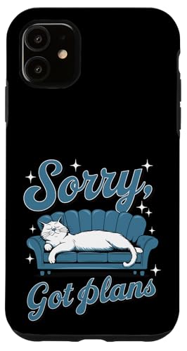Lustige Sorry Got Plans Lazy Kitty Katze Homebody Katze Mütter & Papa Hülle für iPhone 11 von Meow Mood Apparel.USA