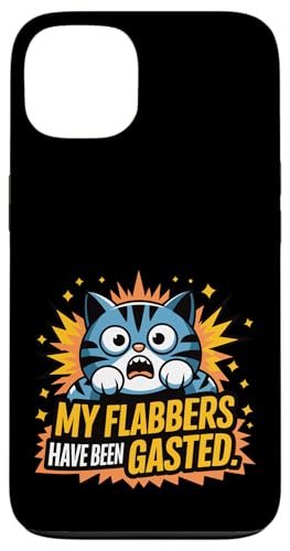 My Flabbers Have Beed Humor Cats Lover Cat Moms & Dad Hülle für iPhone 13 My Flabbers Have Beed Humor Cats Lover Cat Moms & Dad Hülle für iPhone 13 von Meow Mood Apparel.USA
