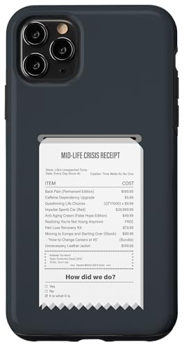 Lustiger Mid-Life Crisis Quittung - sarkastischer Erwachsenenhumor Hülle für iPhone 11 Pro Max Lustiger Mid-Life Crisis Quittung - sarkastischer Erwachsenenhumor Hülle für iPhone 11 Pro Max von Meowoods Studio