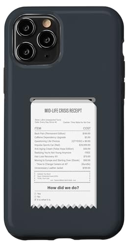 Lustiger Mid-Life Crisis Quittung - sarkastischer Erwachsenenhumor Hülle für iPhone 11 Pro von Meowoods Studio