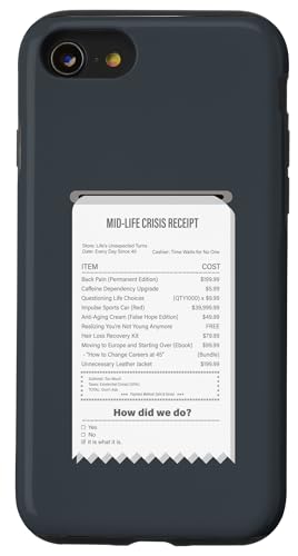 Lustiger Mid-Life Crisis Quittung - sarkastischer Erwachsenenhumor Hülle für iPhone SE (2020) / 7 / 8 von Meowoods Studio
