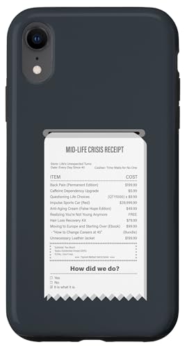 Lustiger Mid-Life Crisis Quittung - sarkastischer Erwachsenenhumor Hülle für iPhone XR Lustiger Mid-Life Crisis Quittung - sarkastischer Erwachsenenhumor Hülle für iPhone XR von Meowoods Studio